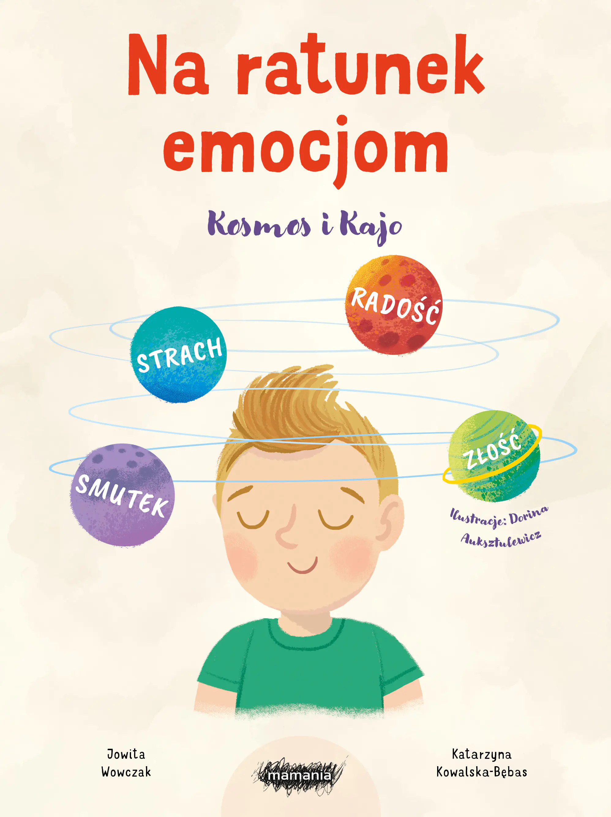 Książka - Na ratunek emocjom. Kosmos i Kajo