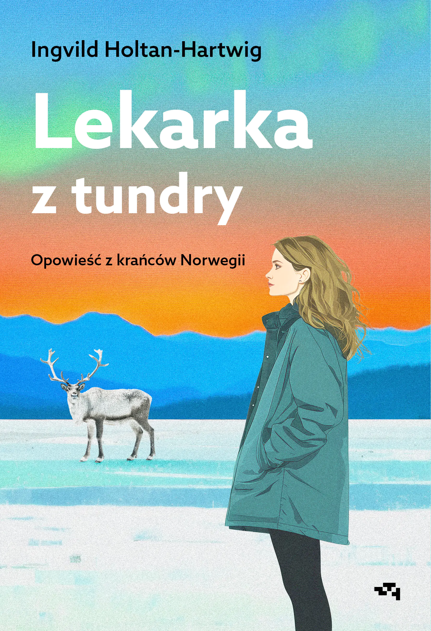 Książka - Lekarka z tundry. Opowieść z krańców Norwegii