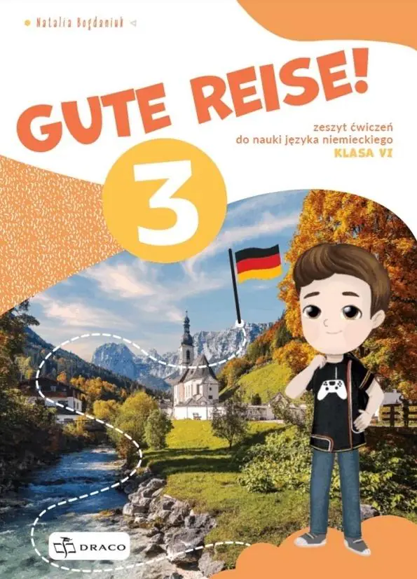 Książka - Gute Reise! 3. Zeszyt ćwiczeń do nauki języka niemieckiego. Klasa 6