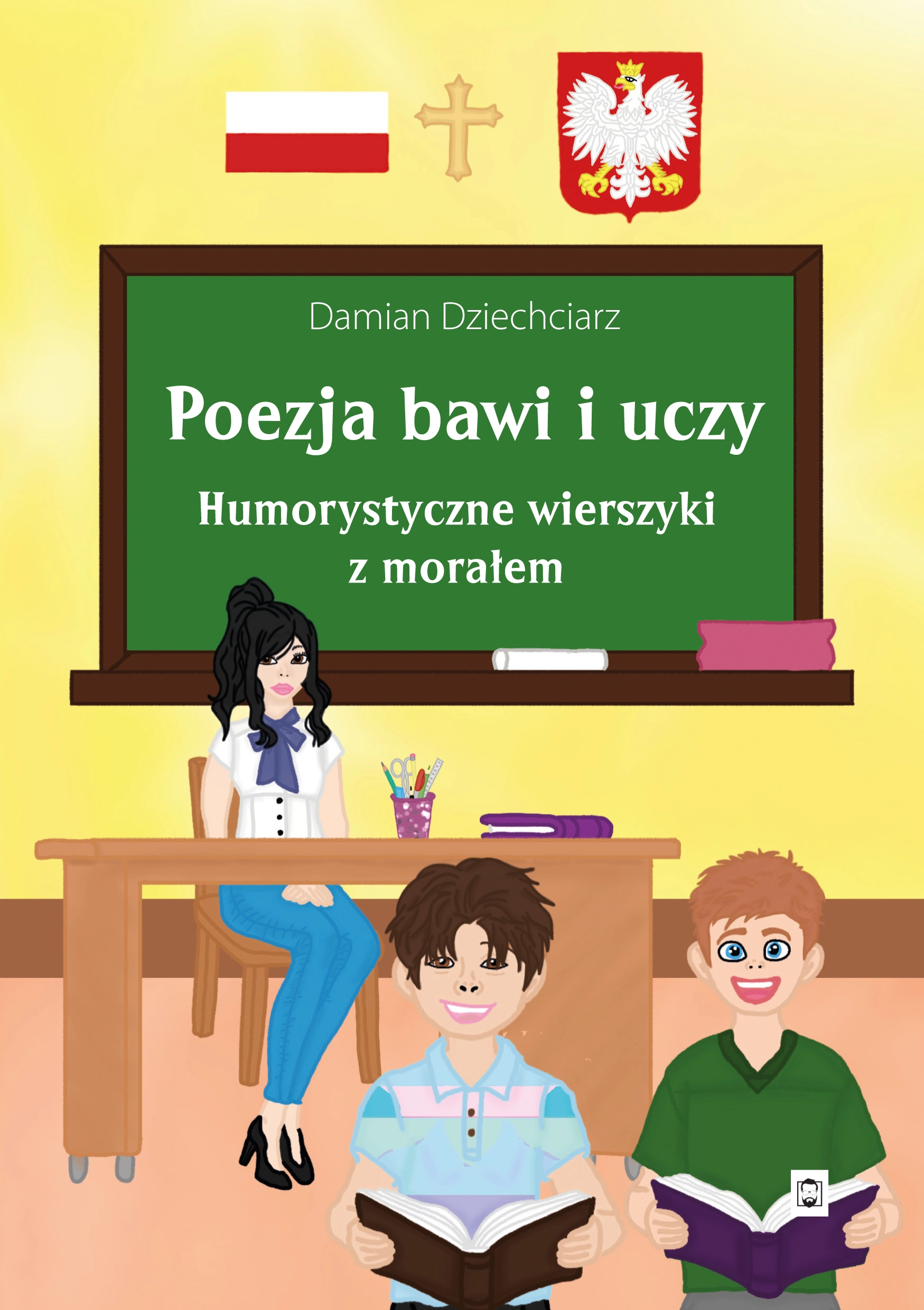 Książka - Poezja bawi i uczy. Humorystyczne wierszyki z morałem