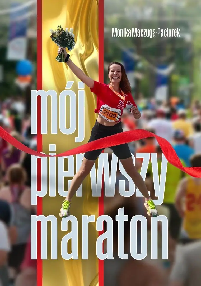 Książka - Mój pierwszy maraton