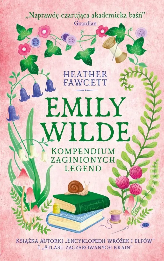 Książka - Emily Wilde Kompendium zaginionych legend