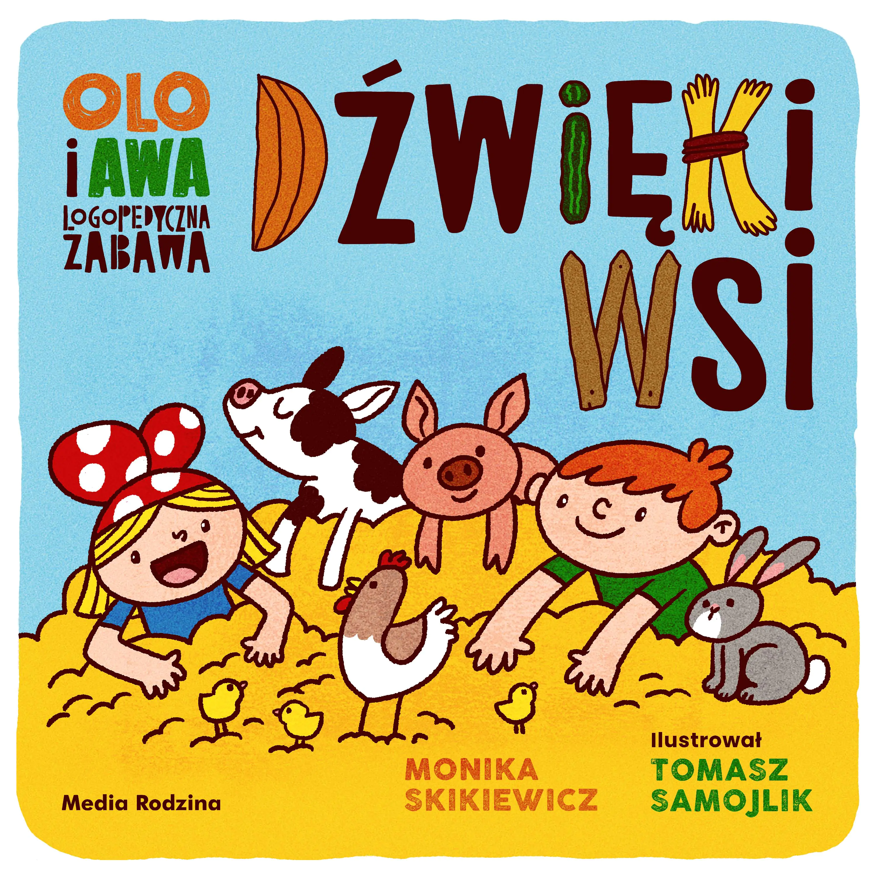 Książka - Olo i Awa. Logopedyczna zabawa. Dźwięki wsi