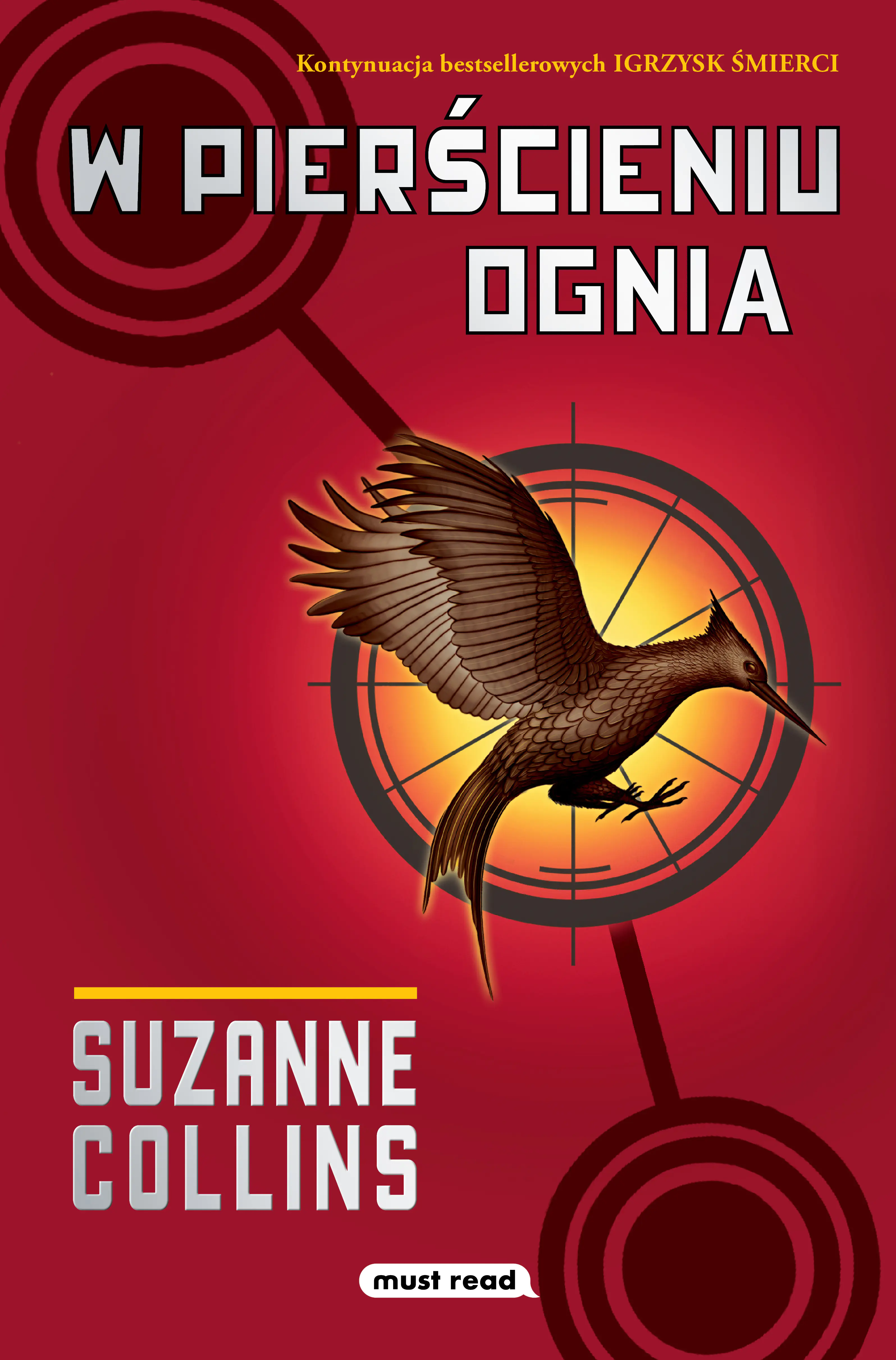 Książka - W pierścieniu ognia. Igrzyska śmierci. Tom 2