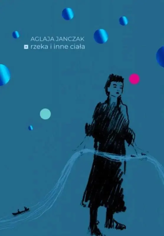 Książka - Rzeka i inne ciała