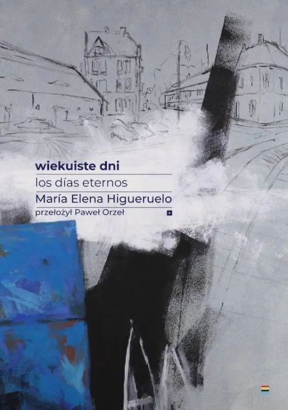 Książka - Wiekuiste dni. Los dias eternos