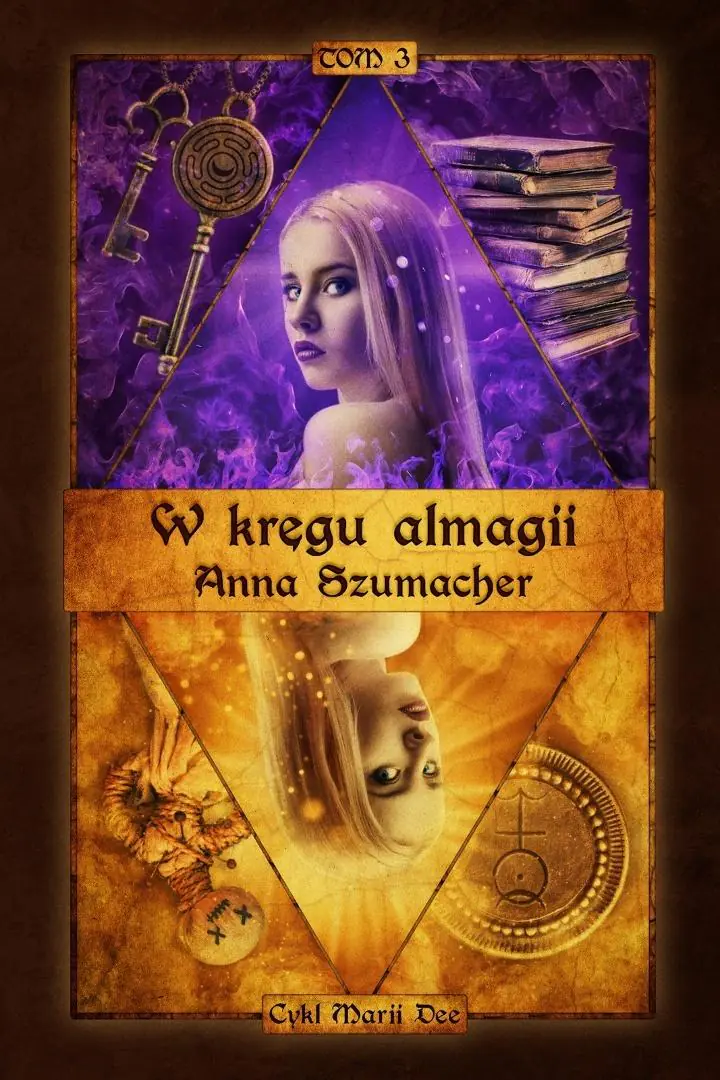 Książka - Cykl Marii Dee T.3 W kręgu almagii
