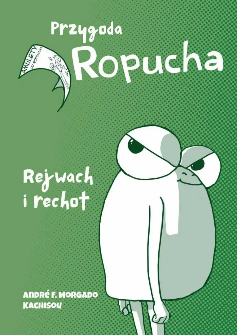 Książka - Przygoda Ropucha. Rejwach i rechot
