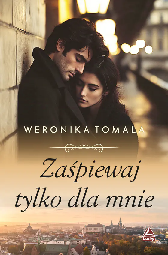 Książka - Zaśpiewaj tylko dla mnie