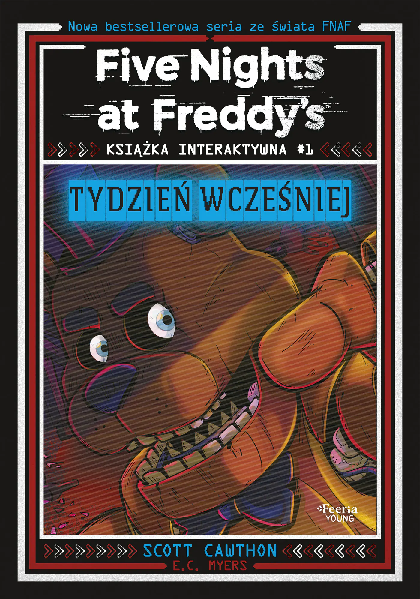 Książka - Five Nights at Freddy's. Książka interaktywna 1. Tydzień wcześniej