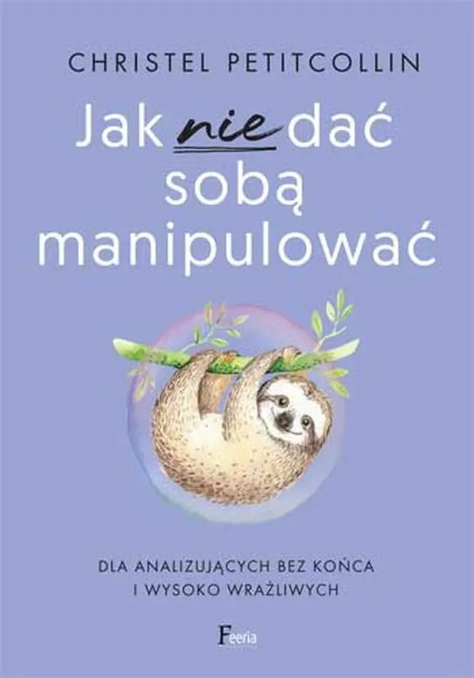 Książka - Jak nie dać sobą manipulować