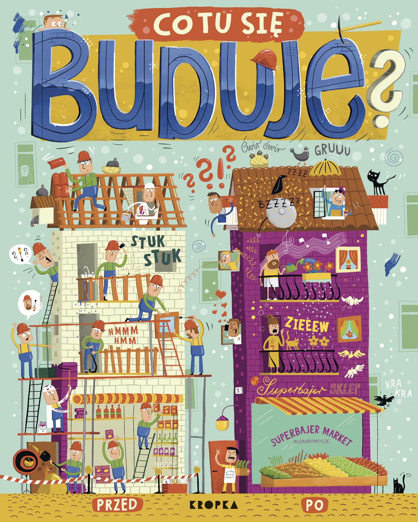 Książka - Co tu się buduje?