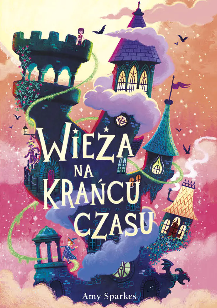 Książka - Wieża na krańcu czasu. Tom 2
