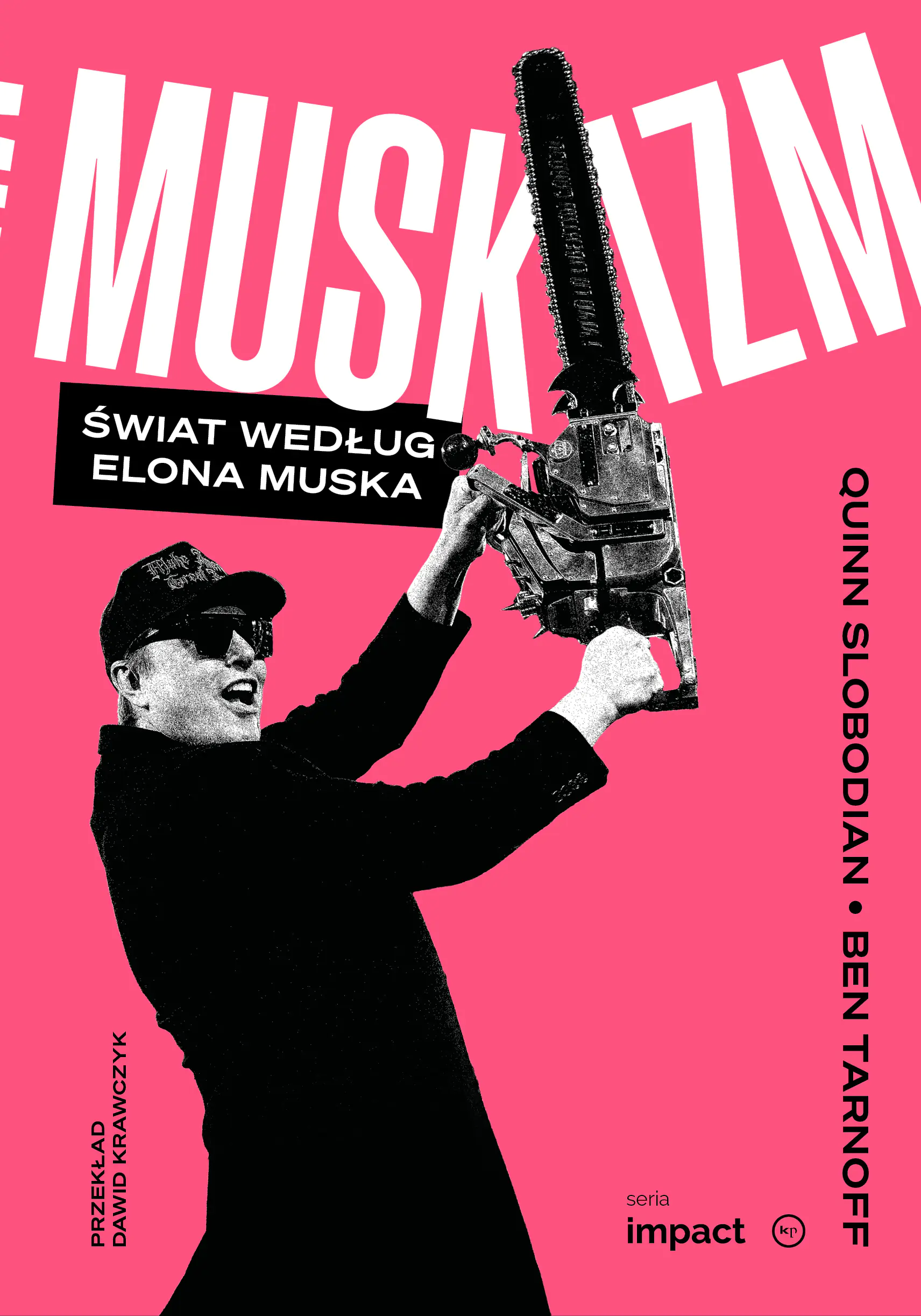 Książka - Muskizm. Świat według Elona Muska