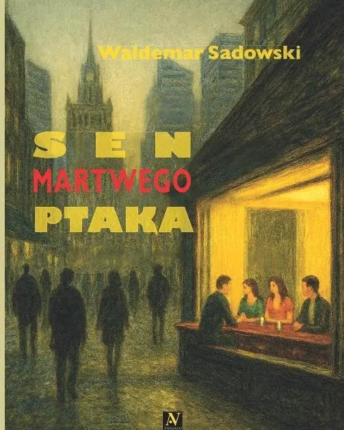 Książka - Sen martwego ptaka