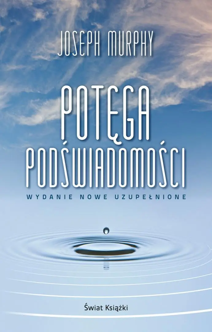 Książka - Potęga podświadomości wydanie nowe uzupełnione