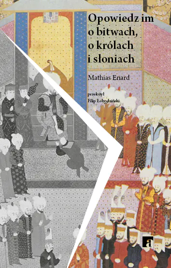 Książka - Opowiedz im o bitwach, królach i słoniach