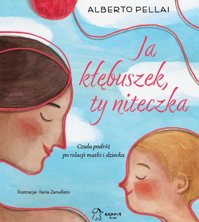 Książka - Ja kłębuszek, ty niteczka