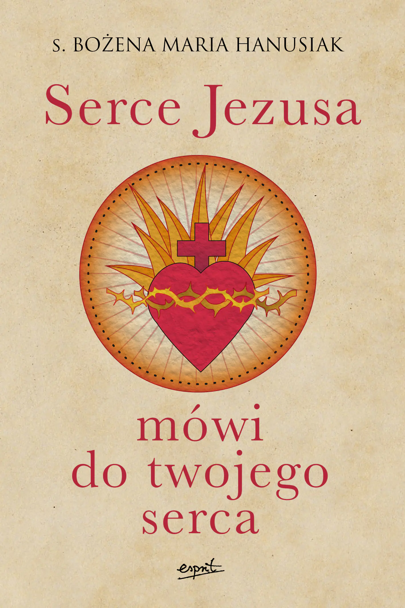 Książka - Serce Jezusa mówi do twojego serca