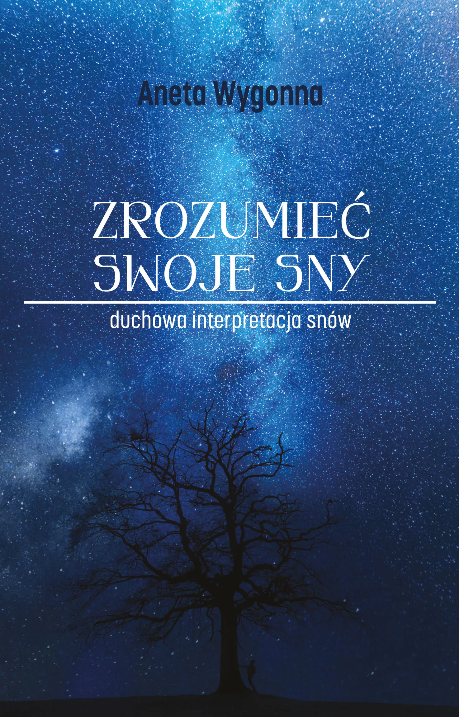 Książka - Zrozumieć swoje sny