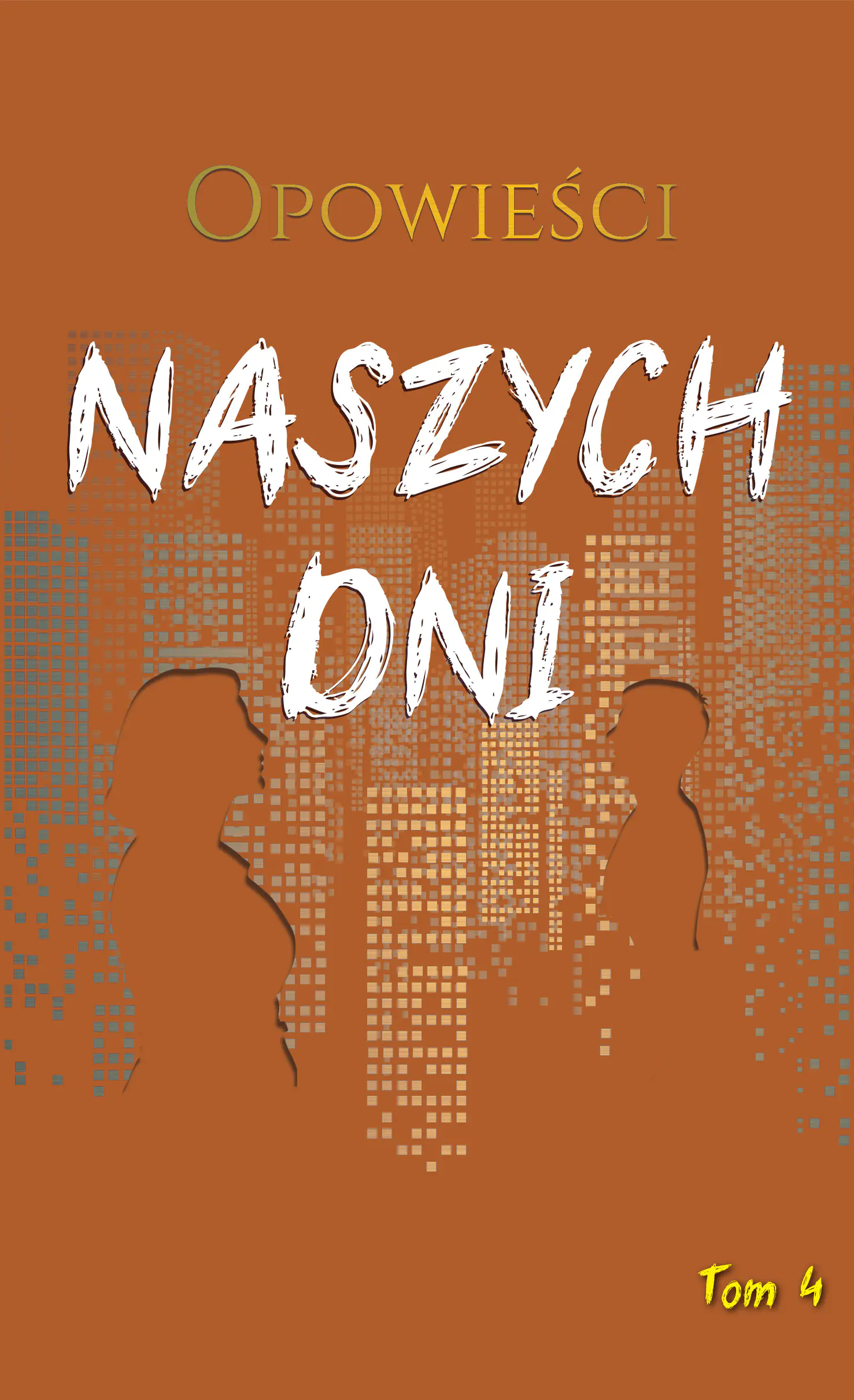 Książka - Opowieści naszych dni