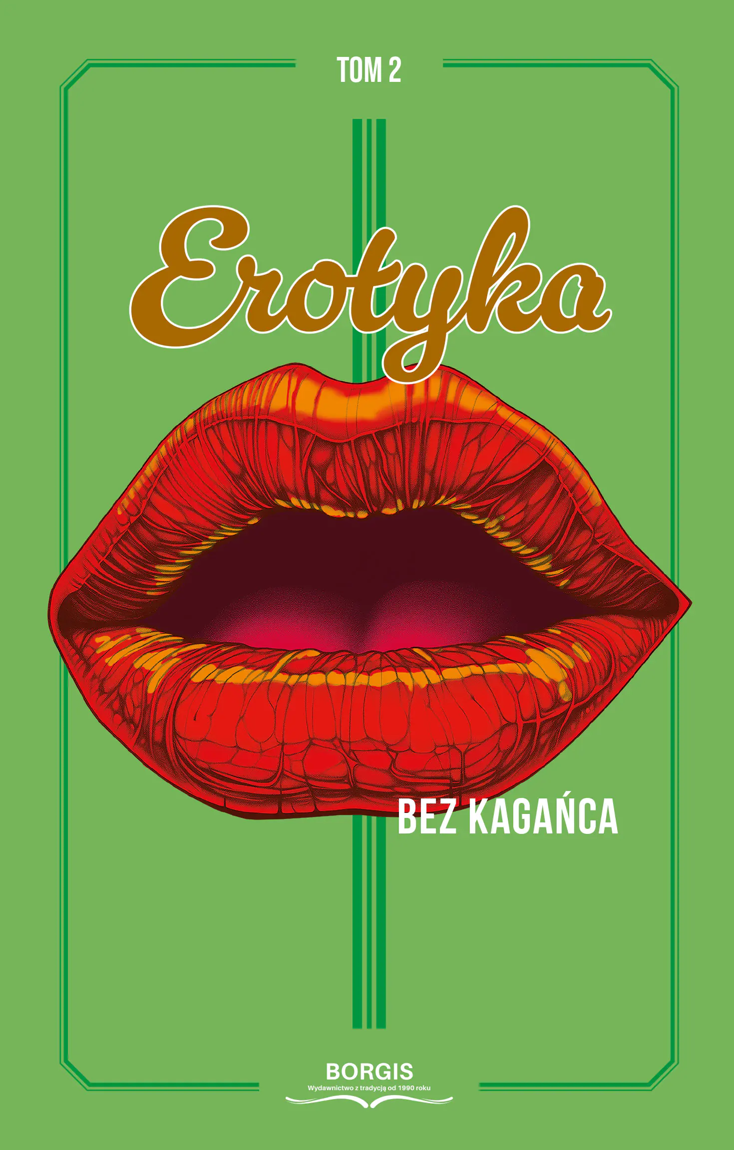 Książka - Erotyka bez kagańca. Tom 2