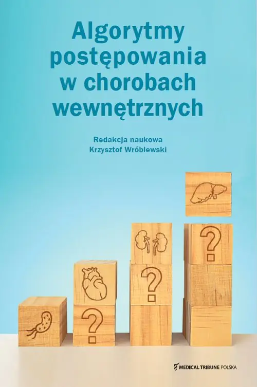 Książka - Algorytmy postępowania w chorobach wewnętrznych