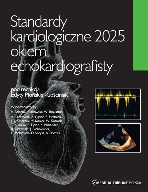 Książka - Standardy kardiologiczne okiem echokardiografisty 2025