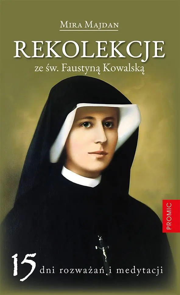 Książka - Rekolekcje ze św. Faustyną Kowalską