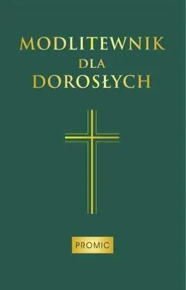 Książka - Modlitewnik dla dorosłych (zielony)