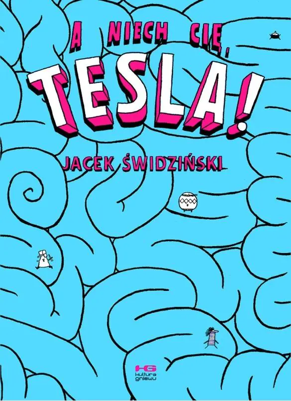 Książka - A niech cię, Tesla!