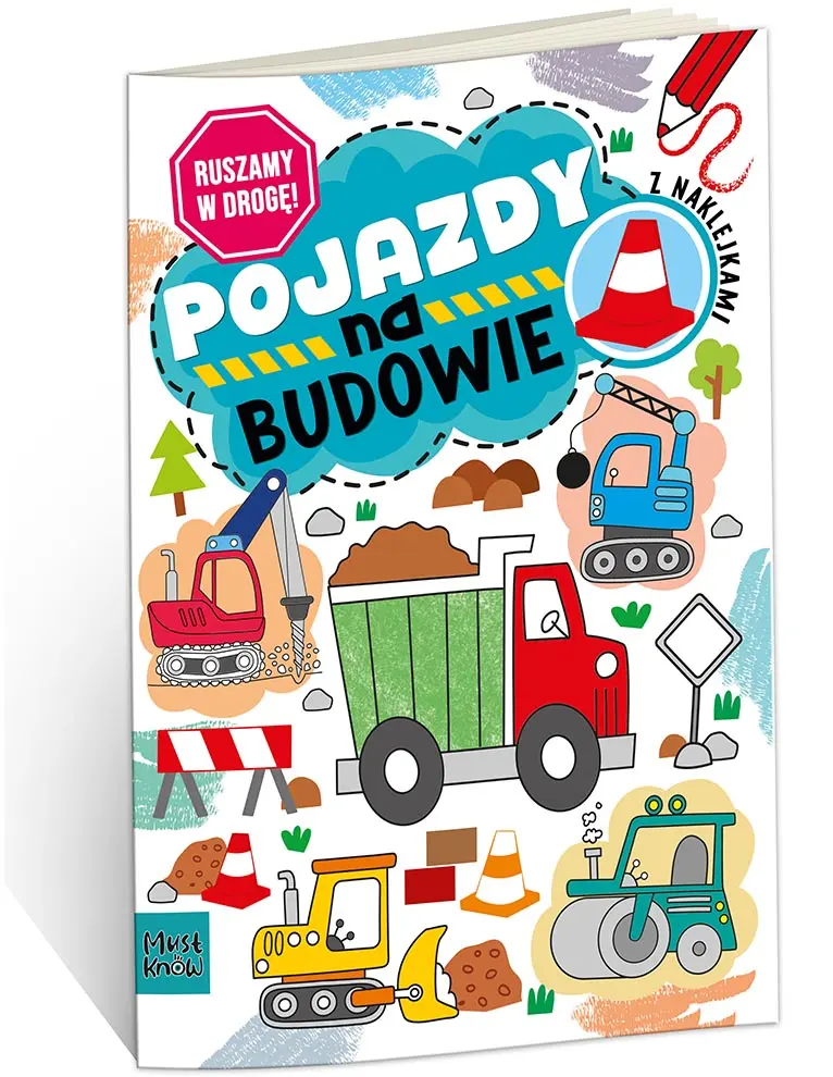 Książka - Ruszamy w drogę. Pojazdy. Na budowie