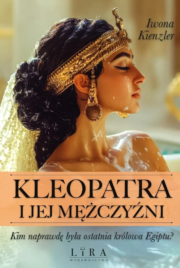 Książka - Kleopatra i jej mężczyźni