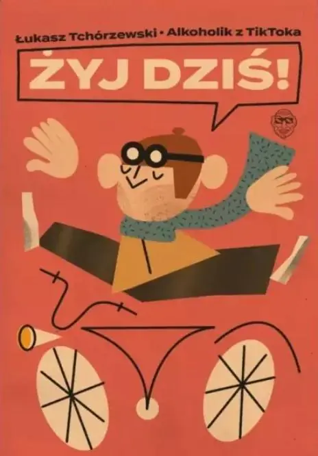 Książka - Żyj dziś!