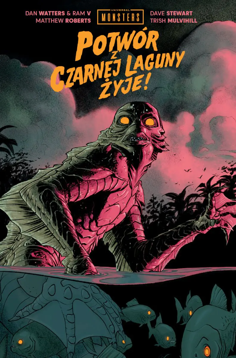 Książka - Universal Monsters: Potwór z Czarnej Laguny Żyje!