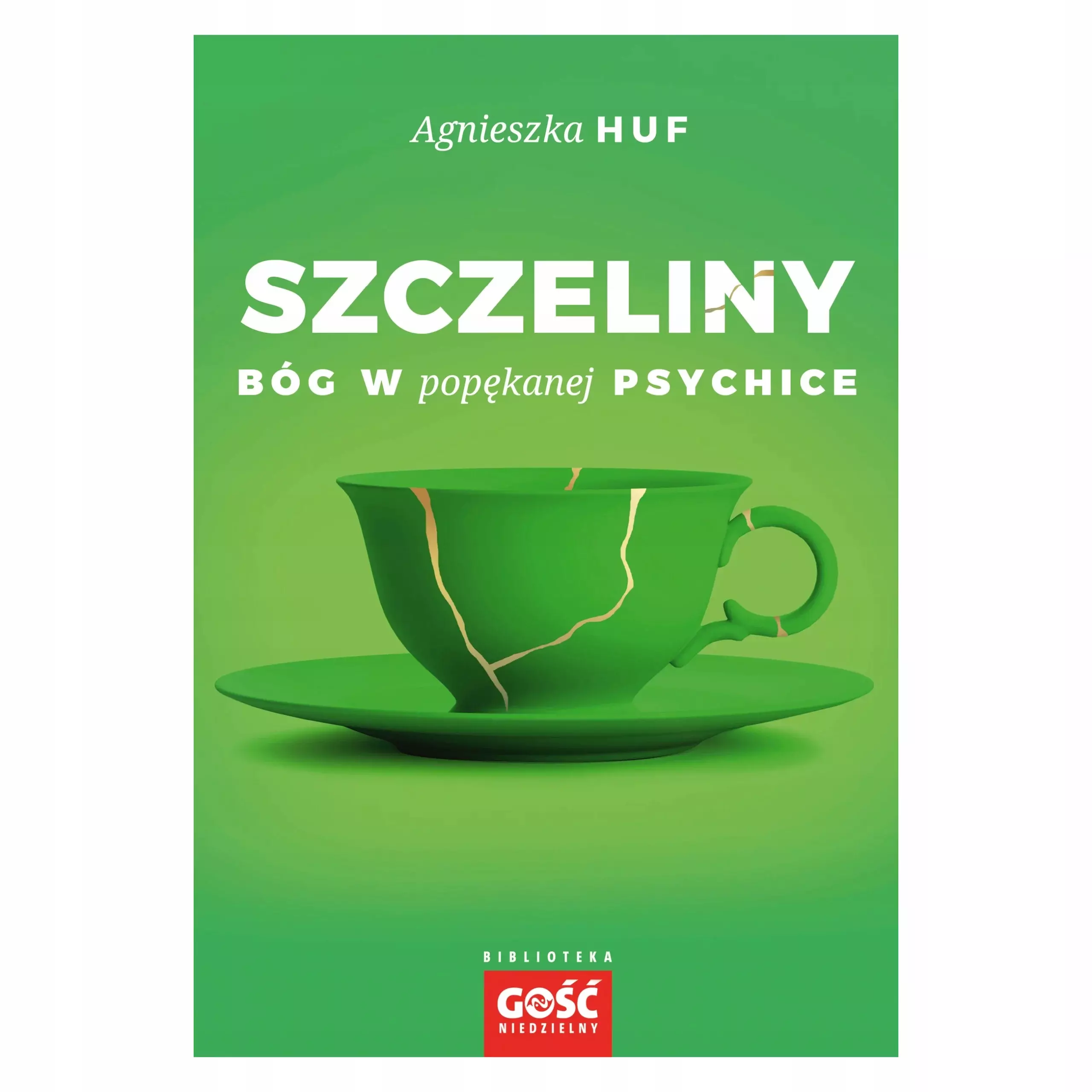 Książka - Szczeliny. Bóg w popękanej psychice