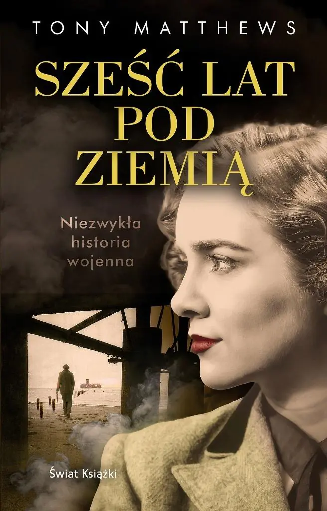 Książka - Sześć lat pod ziemią