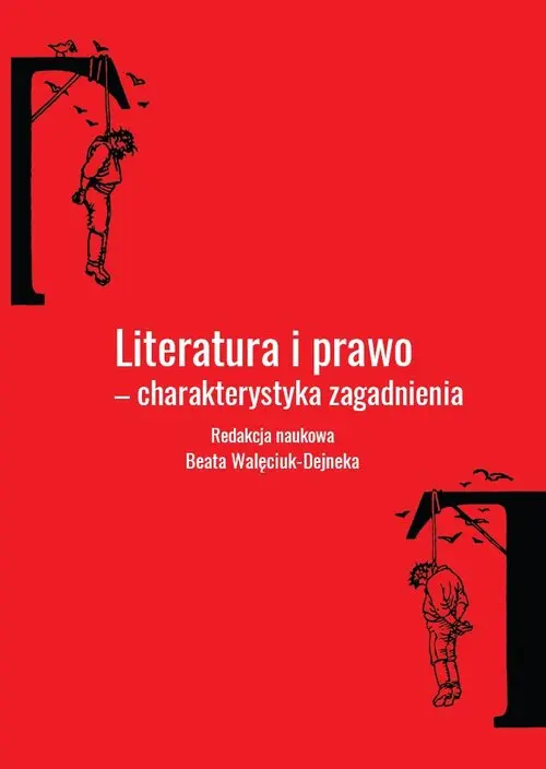 Książka - Literatura i prawo - charakterystyka zagadnienia
