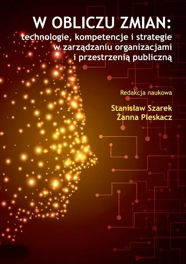 Książka - W obliczu zmian: technologie, kompetencje i...