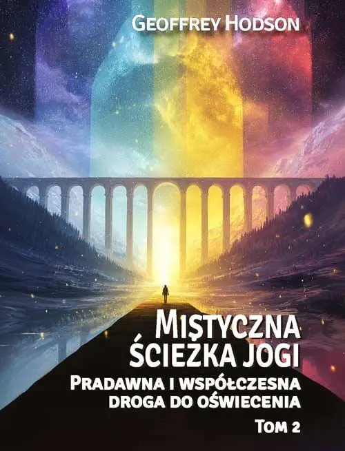 Książka - Mistyczna ścieżka jogi. Pradawna i współ... T.2
