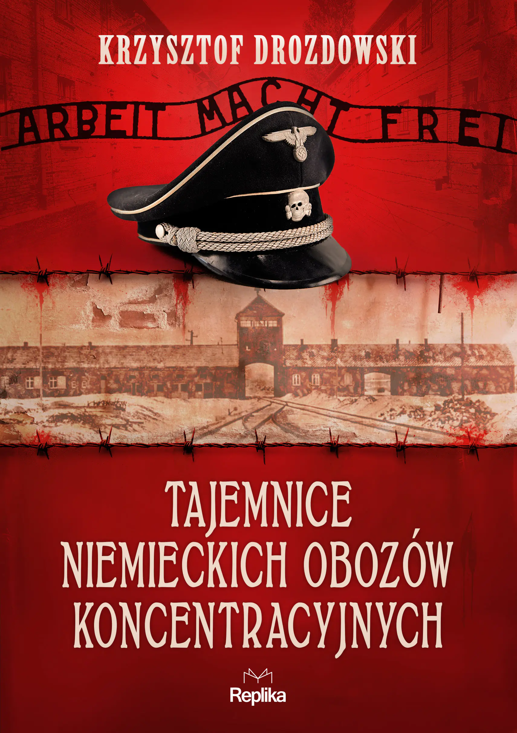 Książka - Tajemnice niemieckich obozów koncentracyjnych