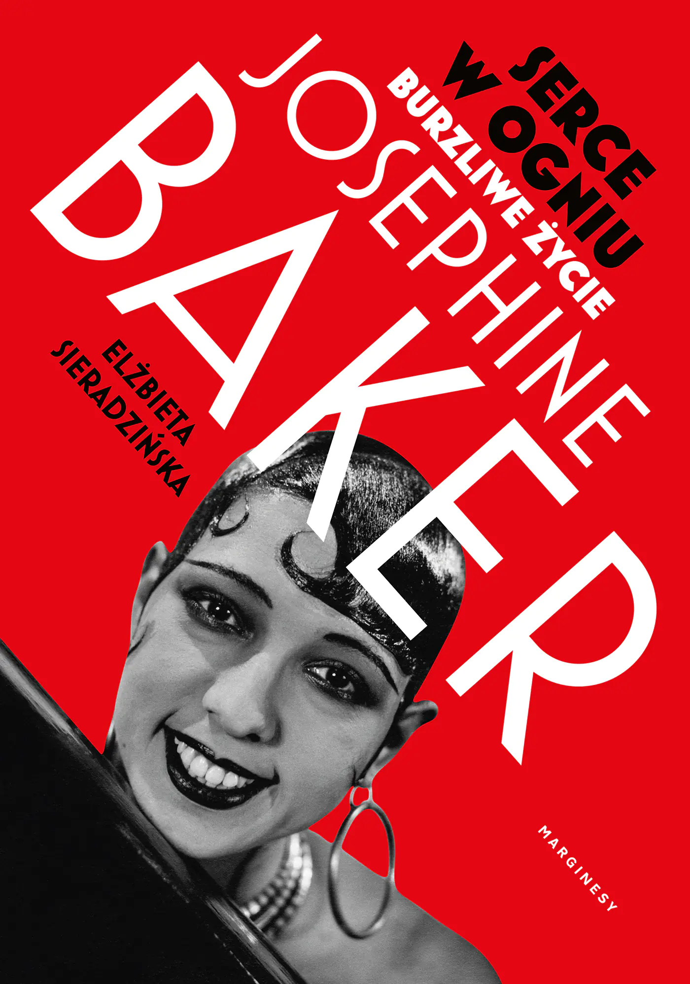 Książka - Serce w ogniu. Burzliwe życie Josephine Baker