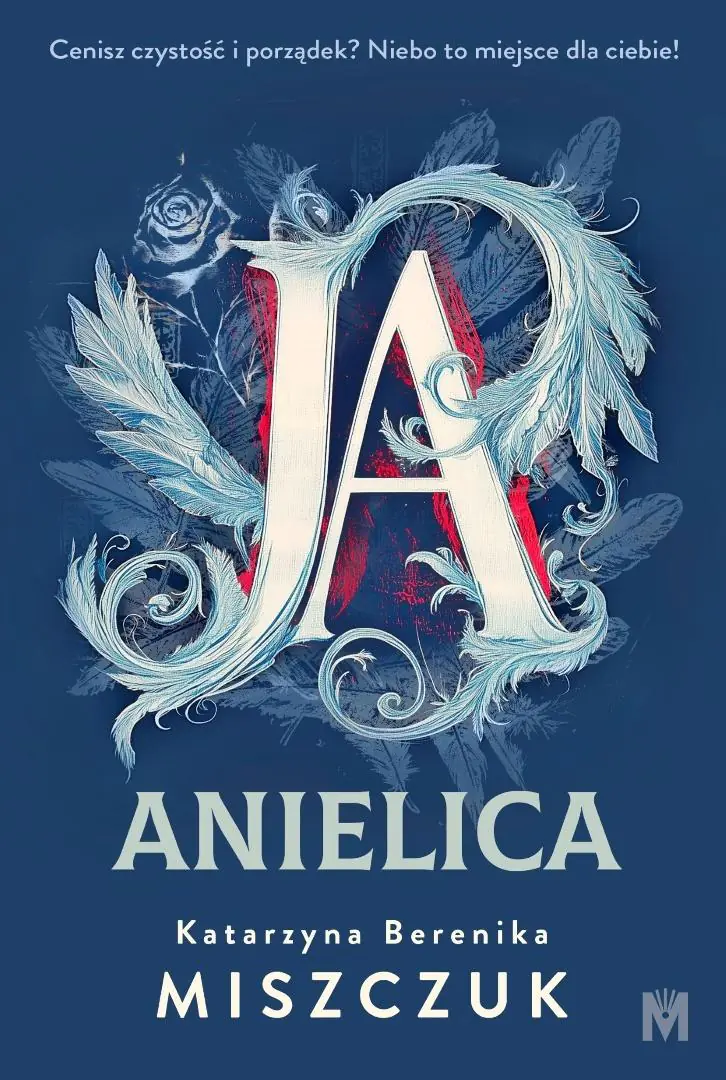 Książka - Ja, anielica. Wiktoria Biankowska. Tom 2