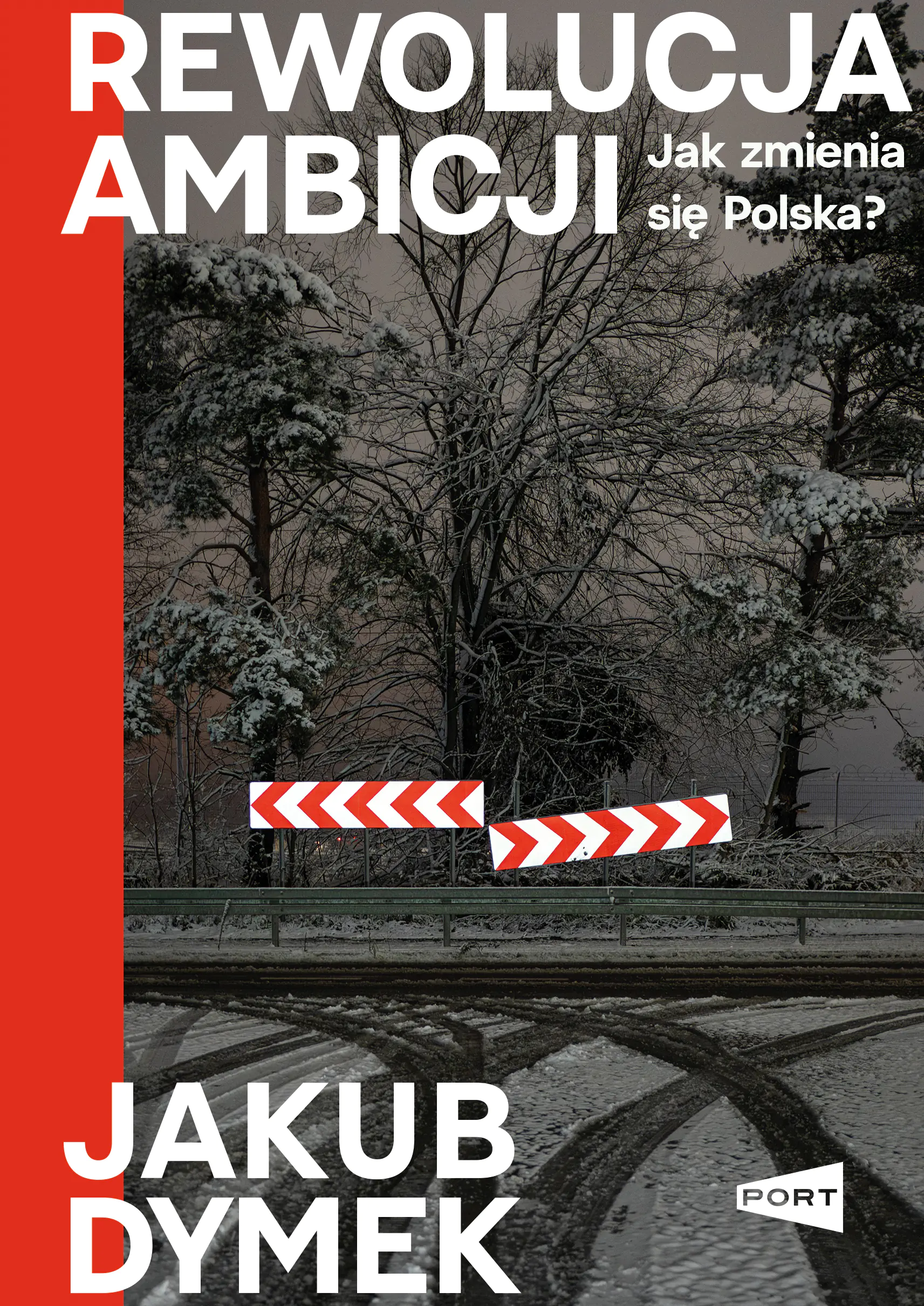 Książka - Rewolucja ambicji. Jak zmienia się Polska