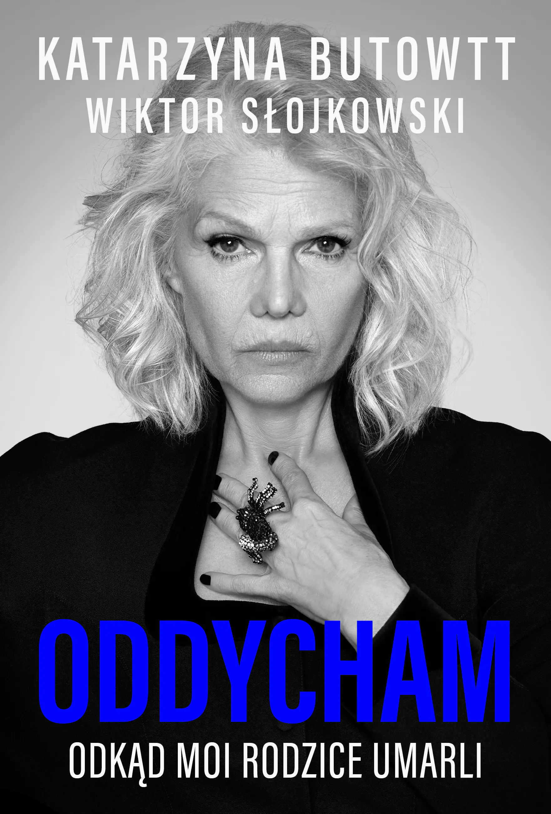 Książka - Oddycham odkąd moi rodzice umarli