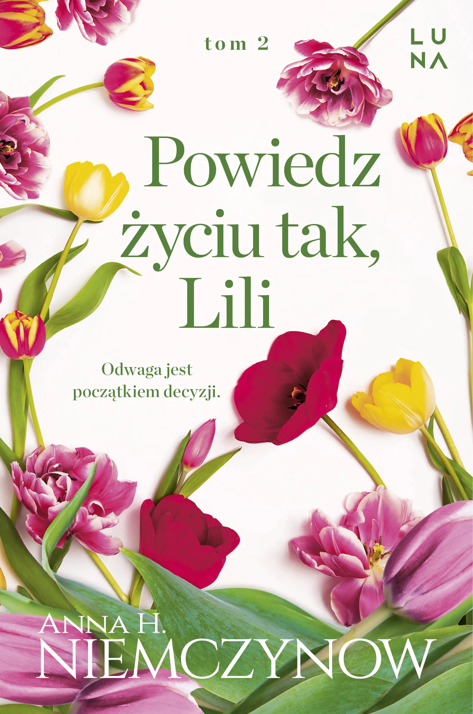 Książka - Powiedz życiu tak, Lili