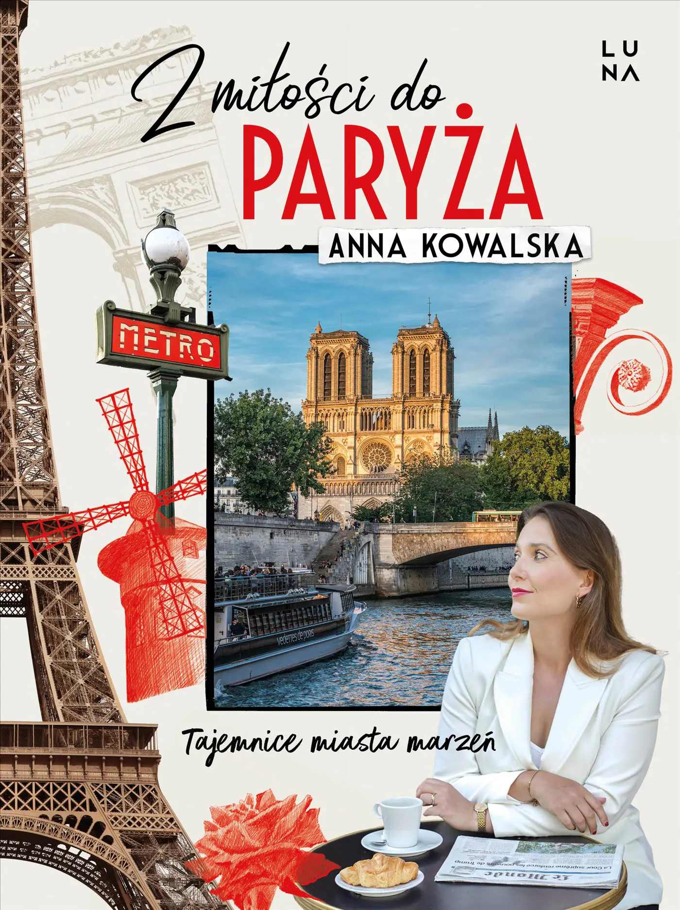 Książka - Z miłości do Paryża. Tajemnice miasta marzeń