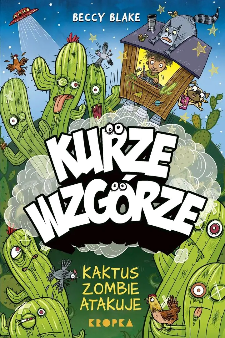 Książka - Kurze wzgórze. Kaktus zombie atakuje
