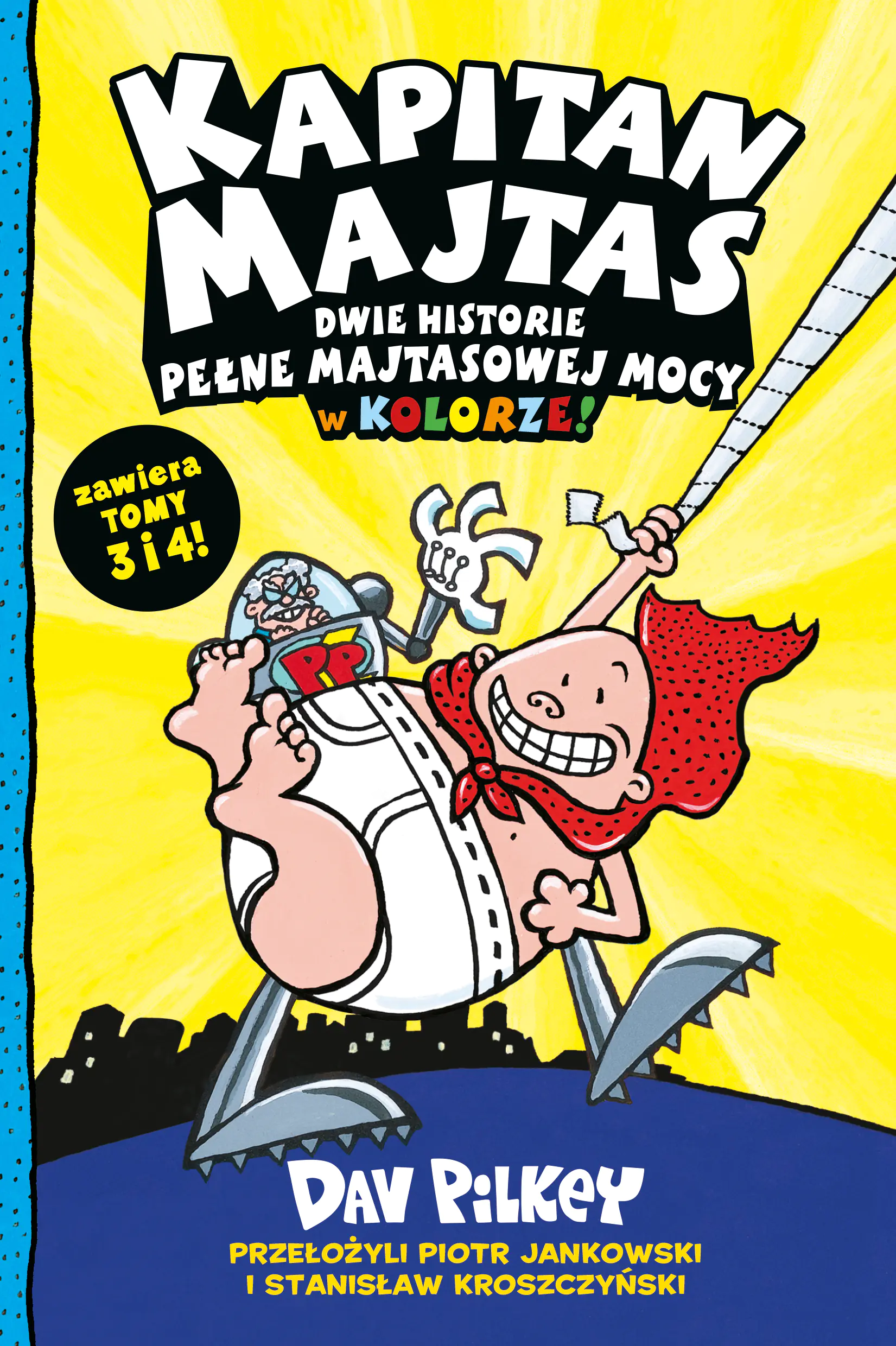 Książka - Kapitan Majtas 2 w 1. Tomy 3-4