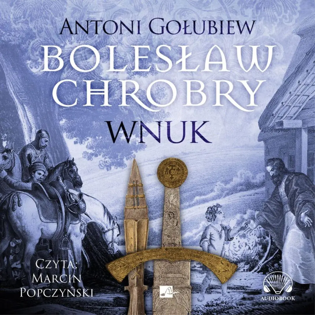 Książka - Wnuk. Bolesław Chrobry